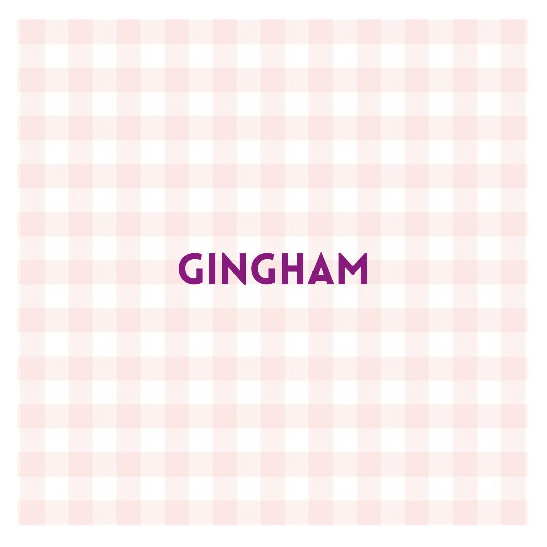 Fabrics: Gingham