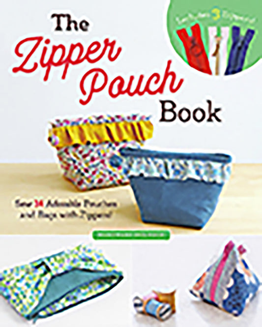 The Zipper Pouch Book